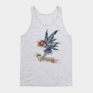 I Do Believe In Faeries Tank Top